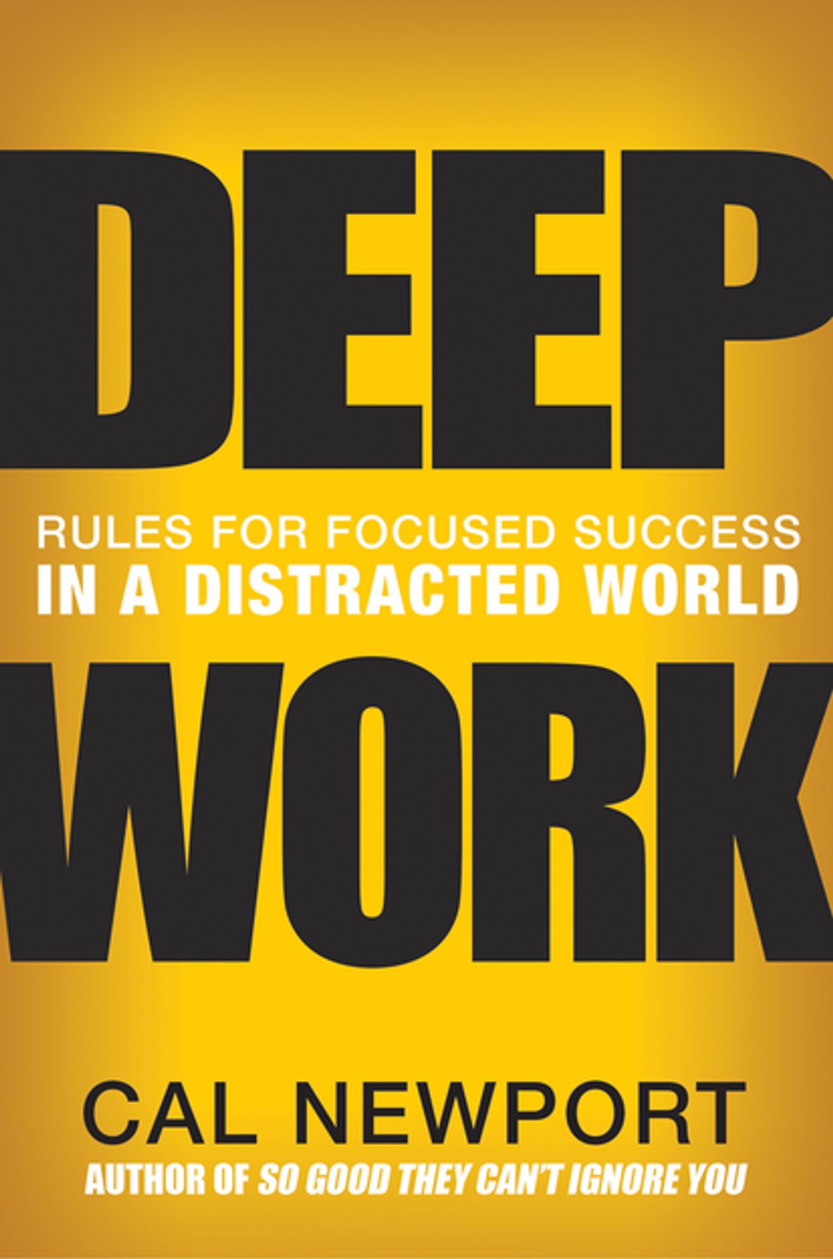 DEEP WORK